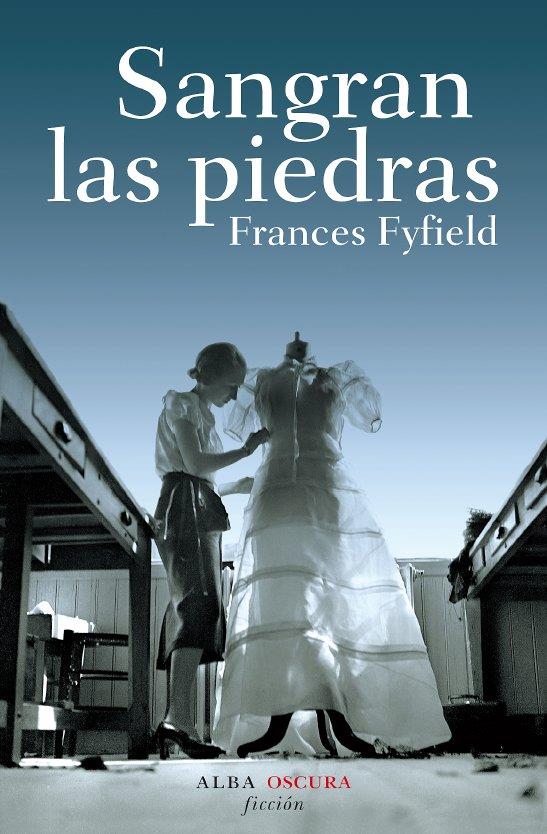 SANGRAN LAS PIEDRAS | 9788484285601 | FYFIELD, FRANCIS | Llibreria L'Illa - Llibreria Online de Mollet - Comprar llibres online