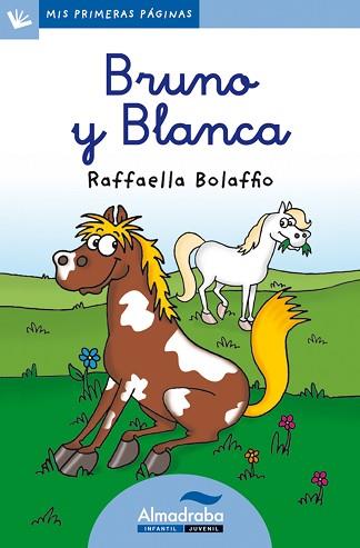 BRUNO Y BLANCA (LETRA CURSIVA) | 9788415207351 | BOLAFFIO, RAFFAELLA | Llibreria L'Illa - Llibreria Online de Mollet - Comprar llibres online