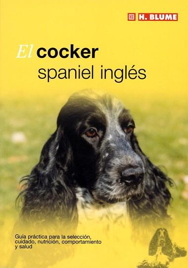 COCKER SPANIEL INGLES, EL | 9788489840782 | Llibreria L'Illa - Llibreria Online de Mollet - Comprar llibres online