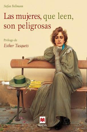 MUJERES QUE LEEN SON PELIGROSAS, LAS | 9788496231986 | BOLLMANN, STEFAN | Llibreria L'Illa - Llibreria Online de Mollet - Comprar llibres online