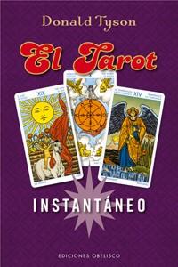 TAROT INSTANTANEO, EL | 9788497774291 | TYSON, DONALD | Llibreria L'Illa - Llibreria Online de Mollet - Comprar llibres online