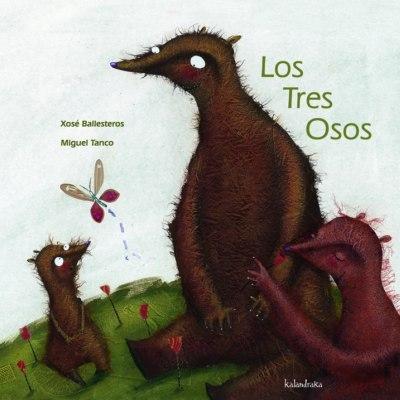 TRES OSOS, LOS | 9788496388840 | BALLESTEROS, XOSE | Llibreria L'Illa - Llibreria Online de Mollet - Comprar llibres online