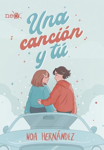 CANCIÓN Y TÚ, UNA | 9788418927263 | HERNÁNDEZ, NOA | Llibreria L'Illa - Llibreria Online de Mollet - Comprar llibres online