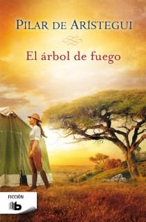 ÁRBOL DE FUEGO, EL | 9788498729108 | DE ARISTEGUI PETIT, PILAR | Llibreria L'Illa - Llibreria Online de Mollet - Comprar llibres online