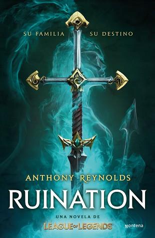 RUINATION: UNA NOVELA DE LEAGUE OF LEGENDS | 9788419421005 | REYNOLDS, ANTHONY | Llibreria L'Illa - Llibreria Online de Mollet - Comprar llibres online