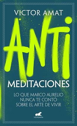 ANTIMEDITACIONES | 9788419820471 | AMAT, VICTOR | Llibreria L'Illa - Llibreria Online de Mollet - Comprar llibres online