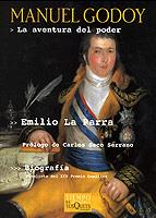 MANUEL GODOY LA AVENTURA DEL PODER | 9788483104057 | LA PARRA, EMILIO | Llibreria L'Illa - Llibreria Online de Mollet - Comprar llibres online