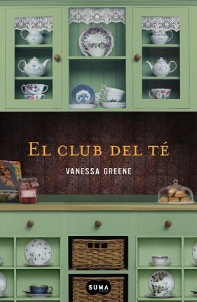 CLUB DEL TÉ, EL | 9788483654644 | GREENE, VANESSA | Llibreria L'Illa - Llibreria Online de Mollet - Comprar llibres online