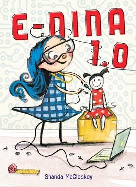 E-NINA 1.0 (CAT.) | 9788416490493 | SHANDA MCCLOSKEY | Llibreria L'Illa - Llibreria Online de Mollet - Comprar llibres online