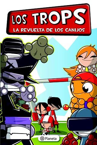 TROPS. LA REVUELTA DE LOS CANIJOS | 9788408130840 | MAS, ARNAU | Llibreria L'Illa - Llibreria Online de Mollet - Comprar llibres online