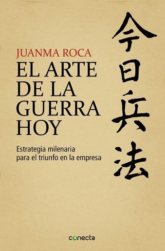 ARTE DE LA GUERRA HOY, EL | 9788415431626 | ROCA, JUANMA | Llibreria L'Illa - Llibreria Online de Mollet - Comprar llibres online