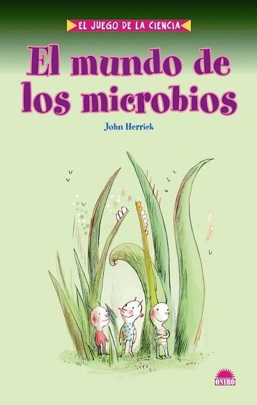 MUNDO DE LOS MICROBIOS, EL | 9788497542982 | HERRICK, JOHN | Llibreria L'Illa - Llibreria Online de Mollet - Comprar llibres online