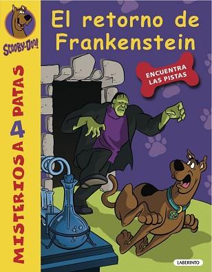 SCOOBY-DOO. EL RETORNO DE FRANKENSTEIN | 9788484836995 | GELSEY, JAMES | Llibreria L'Illa - Llibreria Online de Mollet - Comprar llibres online