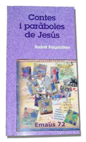 CONTES I PARÀBOLES DE JESÚS | 9788498051223 | PUIGDOLLERS I NOBLOM, RODOLF | Llibreria L'Illa - Llibreria Online de Mollet - Comprar llibres online