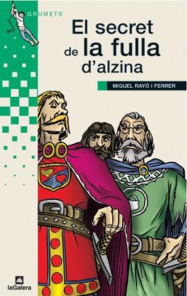 SECRET DE LA FULLA D`ALZIA, EL | 9788424681869 | RAYO I FERRER, MIQUEL | Llibreria L'Illa - Llibreria Online de Mollet - Comprar llibres online