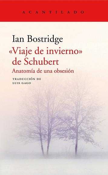 VIAJE DE INVIERNO DE SCHUBERT | 9788417346560 | BOSTRIDGDE, IAN | Llibreria L'Illa - Llibreria Online de Mollet - Comprar llibres online