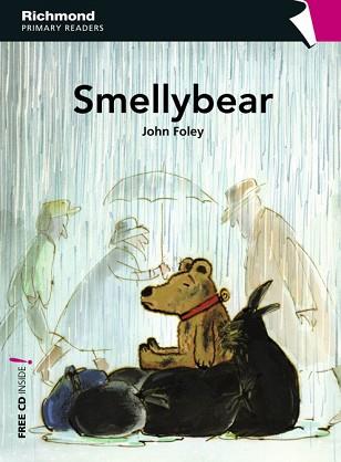 SMELLYBEAR | 9788466810401 | FOLEY, JOHN | Llibreria L'Illa - Llibreria Online de Mollet - Comprar llibres online