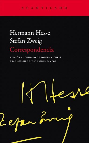 CORRESPONDENCIA | 9788496834958 | HESSE, HERMANN / STEFAN ZWEIG | Llibreria L'Illa - Llibreria Online de Mollet - Comprar llibres online