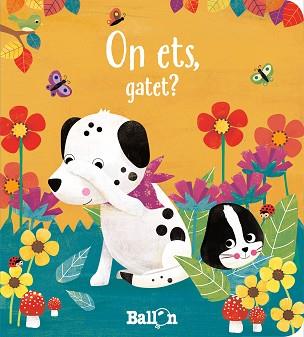 ON ETS GATET? | 9789403220611 | BALLON | Llibreria L'Illa - Llibreria Online de Mollet - Comprar llibres online