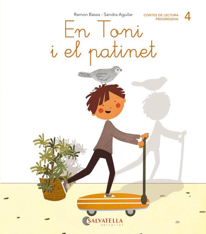 EN TONI I EL PATINET | 9788484129776 | BASSA I MARTIN, RAMON | Llibreria L'Illa - Llibreria Online de Mollet - Comprar llibres online