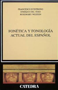 FONETICA Y FONOLOGIA ACTUAL DEL ESPAÑOL | 9788437613635 | INTRONO, FRANCESCO | Llibreria L'Illa - Llibreria Online de Mollet - Comprar llibres online