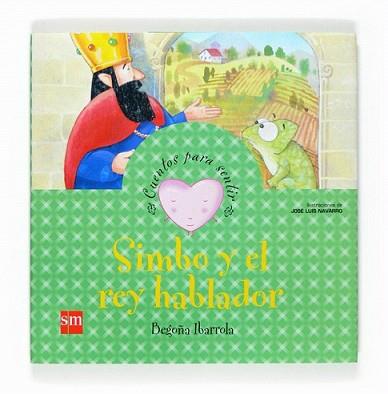 SIMBO Y EL REI HABLADOR | 9788467526431 | IBARROLA , BEGOÑA | Llibreria L'Illa - Llibreria Online de Mollet - Comprar llibres online