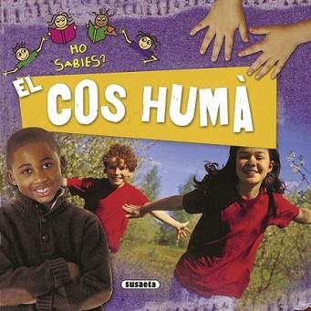 COS HUMA, EL | 9788467707205 | SUSAETA, EQUIP | Llibreria L'Illa - Llibreria Online de Mollet - Comprar llibres online