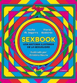 SEXBOOK | 9788426409676 | M. SEGARRA, NACHO/BASTARÓS, MARÍA/DAURA, CRISTINA | Llibreria L'Illa - Llibreria Online de Mollet - Comprar llibres online