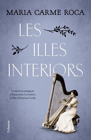 ILLES INTERIORS, LES | 9788466431248 | ROCA COSTA, MARIA CARME | Llibreria L'Illa - Llibreria Online de Mollet - Comprar llibres online