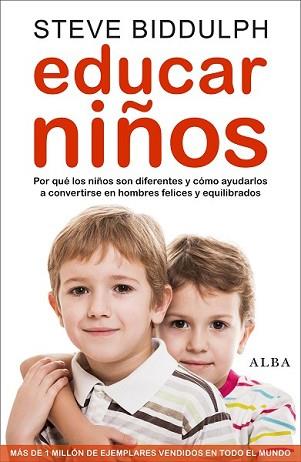 EDUCAR NIÑOS | 9788484289654 | BIDDULPH, STEVE | Llibreria L'Illa - Llibreria Online de Mollet - Comprar llibres online