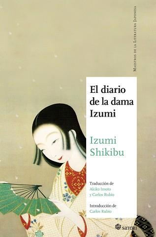 DIARIO DE LA DAMA IZUMI, EL | 9788494673238 | SHIKIBU, IZUMI | Llibreria L'Illa - Llibreria Online de Mollet - Comprar llibres online