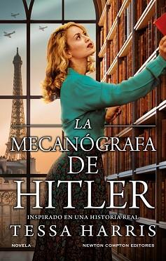 MECANÓGRAFA DE HITLER, A | 9788419620484 | HARRIS, TESSA | Llibreria L'Illa - Llibreria Online de Mollet - Comprar llibres online