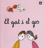 GAT I EL GOS, EL | 9788424601652 | OLLE, M. ANGELS | Llibreria L'Illa - Llibreria Online de Mollet - Comprar llibres online