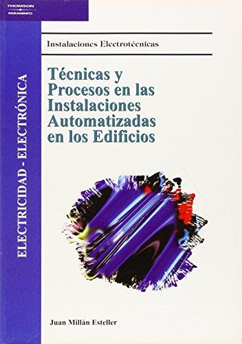 TECNICAS Y PROCESOS EN LAS INSTALACIONES AUTOMATIZADAS EN LO | 9788428328012 | MILLAN ESTELLER, JUAN | Llibreria L'Illa - Llibreria Online de Mollet - Comprar llibres online