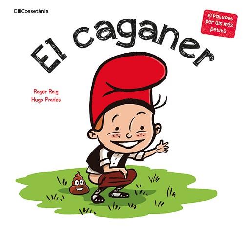 CAGANER, EL | 9788413564470 | ROIG CÉSAR, ROGER | Llibreria L'Illa - Llibreria Online de Mollet - Comprar llibres online