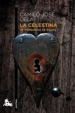 CELESTINA, LA | 9788423326242 | CAMILO JOSÉ CELA/FERNANDO DE ROJAS | Llibreria L'Illa - Llibreria Online de Mollet - Comprar llibres online