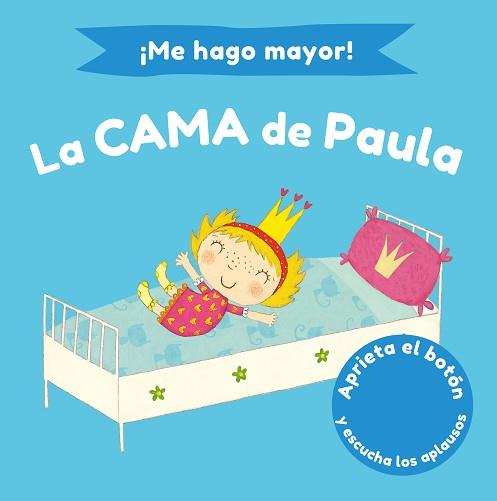 ME HAGO MAYOR! LA CAMA DE PAULA | 9788448858193 | LI, AMANDA/WILLIAMSON, MELANIE