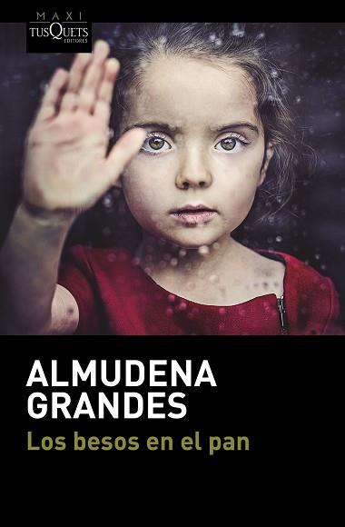 BESOS EN EL PAN, LOS | 9788490664186 | GRANDES, ALMUDENA | Llibreria L'Illa - Llibreria Online de Mollet - Comprar llibres online