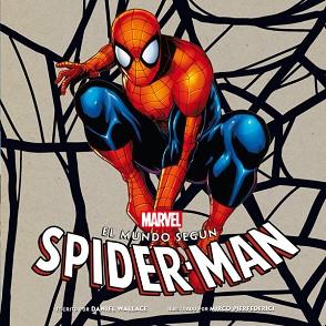 EL MUNDO SEGÚN SPIDER-MAN | 9788484837411 | WALLACE, DANIEL | Llibreria L'Illa - Llibreria Online de Mollet - Comprar llibres online