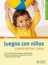 JUEGOS CON NIÑOS A PARTIR DE LOS 2 AÑOS | 9788425517648 | PULKKINEN, ANNE | Llibreria L'Illa - Llibreria Online de Mollet - Comprar llibres online