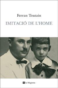 IMITACIÓ DE L'HOME | 9788482645827 | TOUTAIN, FERRAN