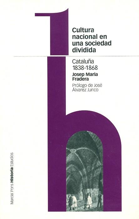 CULTURA NACIONAL EN UNA SOCIEDAD DIVIDIDA | 9788495379504 | FRADERA, JOSEP MARIA | Llibreria L'Illa - Llibreria Online de Mollet - Comprar llibres online