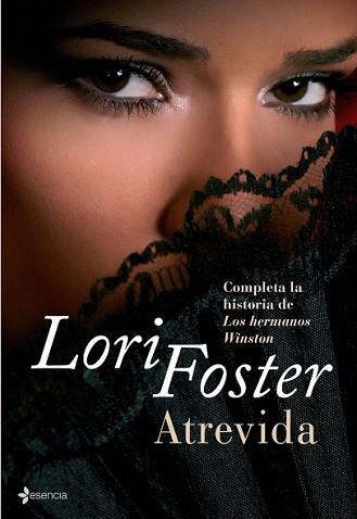 ATREVIDA | 9788408086765 | FOSTER, LORI | Llibreria L'Illa - Llibreria Online de Mollet - Comprar llibres online