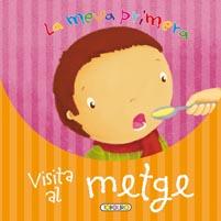 VISITA AL METGE | 9788499130705 | TODOLIBRO, EQUIPO | Llibreria L'Illa - Llibreria Online de Mollet - Comprar llibres online