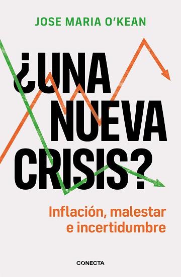 UNA NUEVA CRISIS? | 9788417992651 | O'KEAN, JOSÉ MARÍA | Llibreria L'Illa - Llibreria Online de Mollet - Comprar llibres online