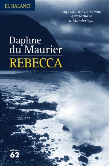 REBECCA | 9788429760774 | MAURIER, DAPHNE DU | Llibreria L'Illa - Llibreria Online de Mollet - Comprar llibres online