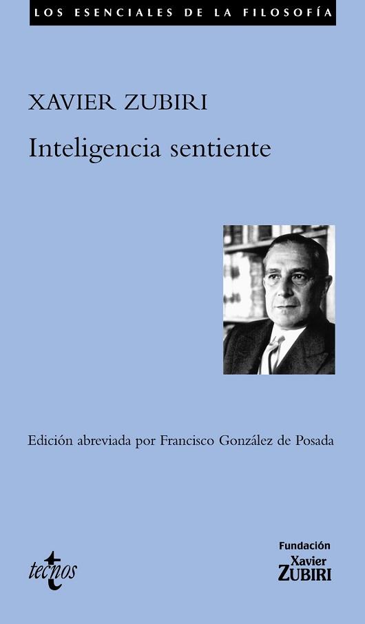 INTELIGENCIA SENTIENTE | 9788430941070 | ZUBIRI, XAVIER | Llibreria L'Illa - Llibreria Online de Mollet - Comprar llibres online