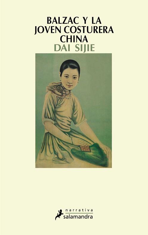 BALZAC Y LA JOVEN COSTURERA CHINA | 9788478886500 | SIJIE, DAI | Llibreria L'Illa - Llibreria Online de Mollet - Comprar llibres online