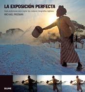 EXPOSICIÓN PERFECTA, LA | 9788480768801 | FREEMAN, MICHAEL | Llibreria L'Illa - Llibreria Online de Mollet - Comprar llibres online