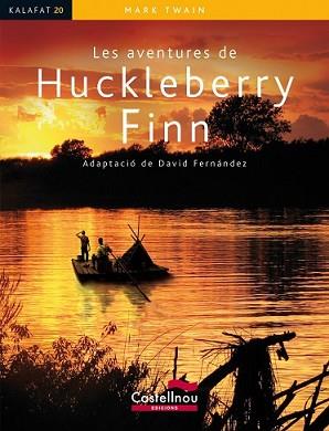 AVENTURES DE HUCKLEBERRY FINN, LES | 9788498047486 | TWAIN, MARK | Llibreria L'Illa - Llibreria Online de Mollet - Comprar llibres online